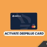 DeepBlueDebit Card, Activation Guide,
